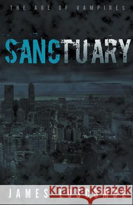 Sanctuary James Loscombe 9781393442387 Draft2digital - książka