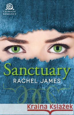 Sanctuary Rachel James 9781440594519 Crimson Books - książka