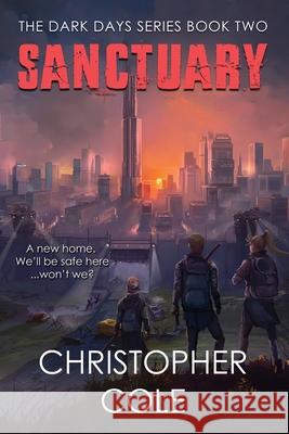 Sanctuary Christopher Cole 9781645332602 Kingston Publishing Company - książka