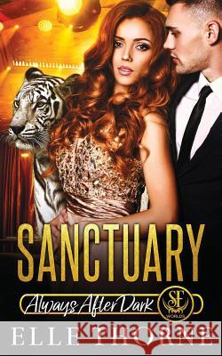 Sanctuary Elle Thorne 9781726420686 Createspace Independent Publishing Platform - książka