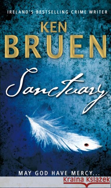 Sanctuary Ken Bruen 9781848270183 TRANSWORLD PUBLISHERS IRELAND LTD - książka