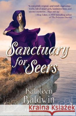 Sanctuary for Seers: A Stranje House Novel Kathleen Baldwin   9780988836495 Ink Lion Books - książka