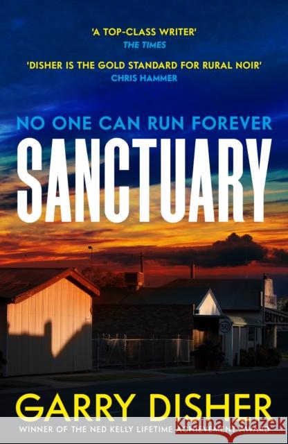 Sanctuary: The Times Crime Book of the Month Garry Disher 9781805222620 Profile Books Ltd - książka