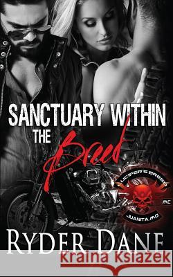 Sanctuary Within The Breed: (Lucifer's Breed MC Book 1) Dane, Ryder 9781945012143 Vinvatar Publishing - książka