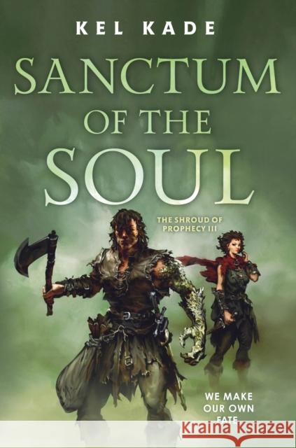 Sanctum of the Soul Kel Kade 9781250293879 Tor Books - książka