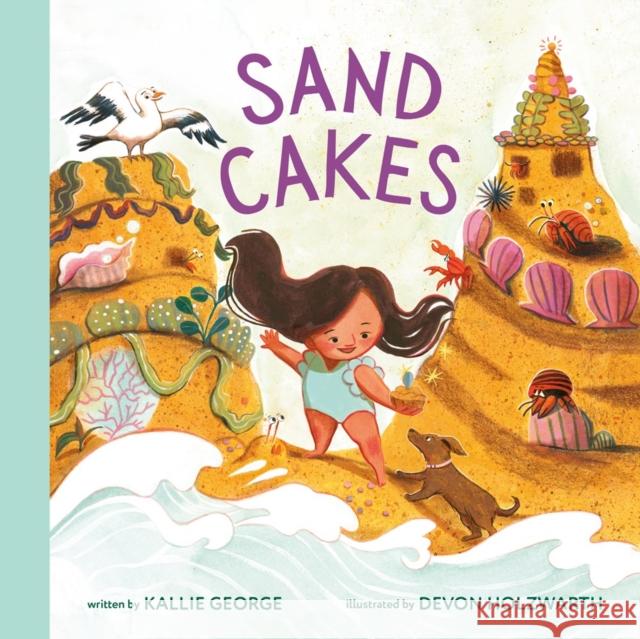 Sand Cakes Devon Holzwarth 9781774882474 Tundra Books (NY) - książka