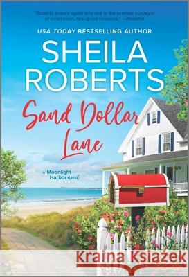 Sand Dollar Lane Roberts, Sheila 9780778386353 Mira Books - książka