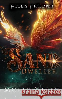 Sand Dweller Molly Neely   9781952796173 Cloaked Press, LLC - książka