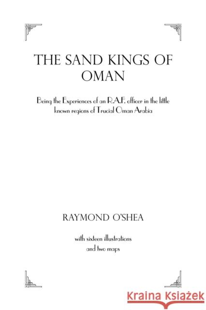 Sand Kings of Oman O'SHEA   9781138985643 Taylor and Francis - książka