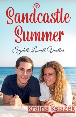 Sandcastle Summer Sydell Lowell Voeller 9798227929655 Sydell Voeller - książka