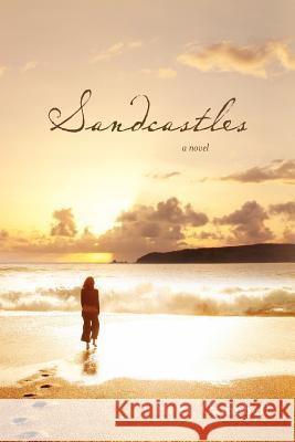 Sandcastles H. H. Campbell 9781453737286 Createspace - książka