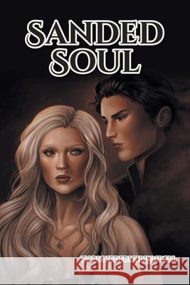 Sanded Soul Tori Diederich Lundell   9798886447538 Covenant Books - książka