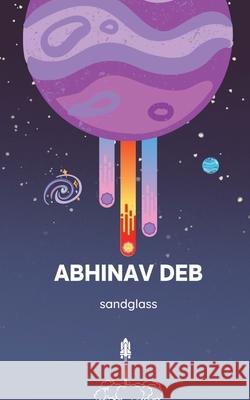 Sandglass Abhinav Deb 9798885690553 Notion Press, Inc. - książka