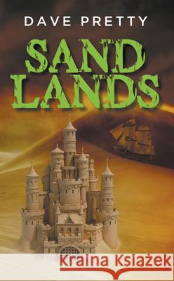 Sandlands Dave Pretty 9781789552379 New Generation Publishing - książka