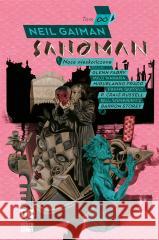 Sandman. Noce nieskończone Neil Gaiman, Glenn Fabry, Milo Manara, Miguelanxo 9788328161894 Egmont - książka