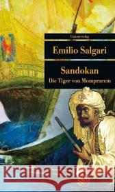 Sandokan : Die Tiger von Mompracem. Nachwort: Mari, Michele Salgari, Emilio Lawson Lucas, Ann Wurm, Jutta 9783293205284 Unionsverlag - książka