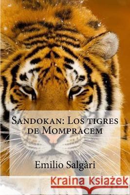 Sandokan: Los tigres de Mompracem Edibooks 9781532958038 Createspace Independent Publishing Platform - książka