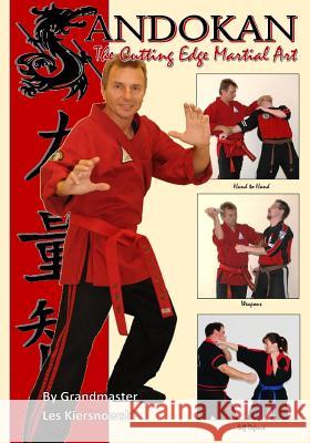 Sandokan: The Cutting Edge Martial Art MR Les Kiersnowski MR Allen Woodman 9781491092187 Createspace - książka