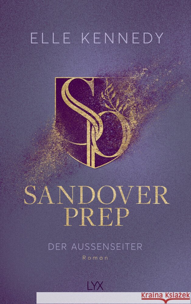 Sandover Prep - Der Außenseiter Kennedy, Elle 9783736320697 LYX - książka