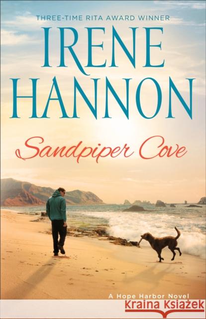 Sandpiper Cove: A Hope Harbor Novel Irene Hannon 9780800727680 Fleming H. Revell Company - książka