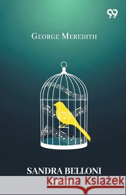 Sandra Belloni Volume 1 George Meredith 9789374838426 Double 9 Books - książka