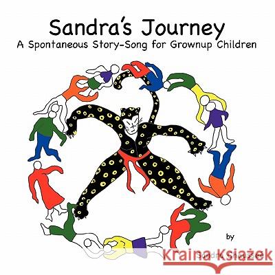 Sandra's Journey Sandra Chaussee 9780615417912 Sandra Chaussee, Jaguar Woman Sounds - książka