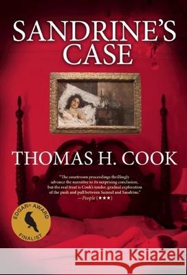 Sandrine's Case Thomas H. Cook 9780802155146 Mysterious Press - książka