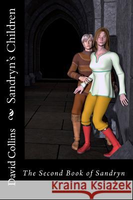 Sandryn's Children David Collins 9781440453984 Createspace - książka