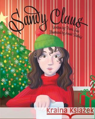 Sandy Claus Pamela Sue Kjonaas, Anais Balbas 9798570954793 Independently Published - książka