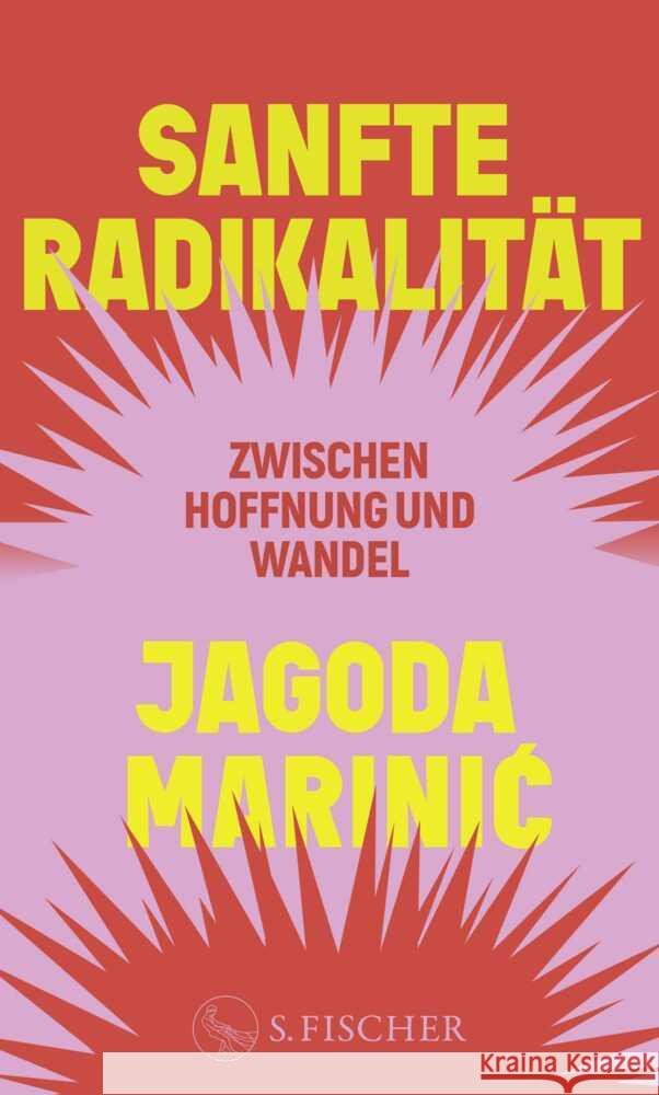 Sanfte Radikalität Marinic, Jagoda 9783103976748 S. Fischer Verlag GmbH - książka