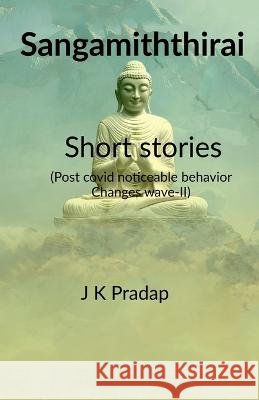 Sangamiththirai Short stories K Pradap 9798887723921 Notion Press, Inc. - książka