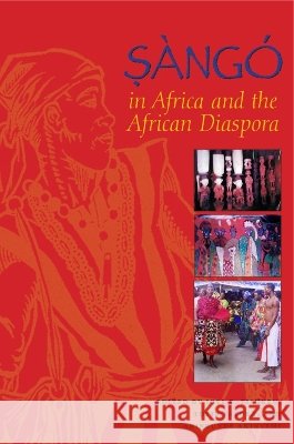 Sàngó in Africa and the African Diaspora Tishken, Joel E. 9780253220943 Not Avail - książka