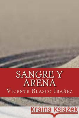 Sangre y Arena Books, Onlyart 9781535458368 Createspace Independent Publishing Platform - książka