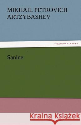 Sanine  9783842466685 tredition GmbH - książka