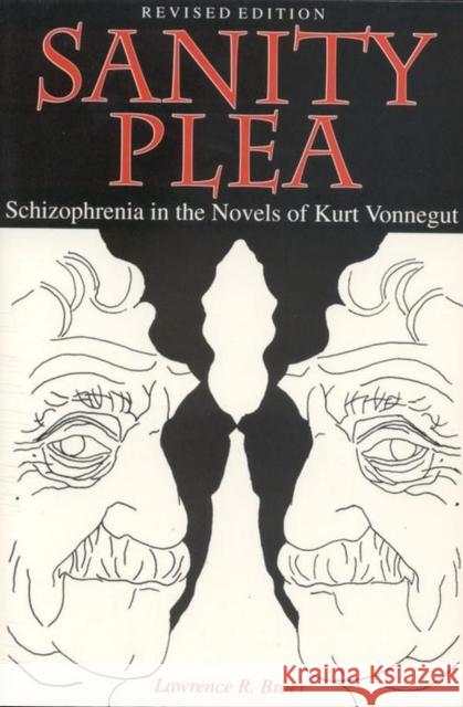 Sanity Plea: Schizophrenia in the Novels of Kurt Vonnegut Broer, Lawrence R. 9780817307523  - książka