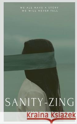 Sanity-Zing Karan Sharma 9781636063461 Notion Press - książka
