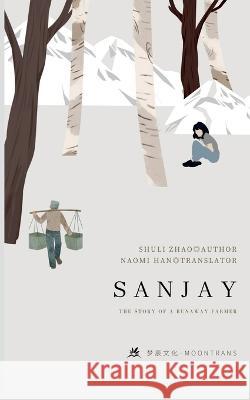 Sanjay Shuli Zhao   9798889594383 Notion Press - książka