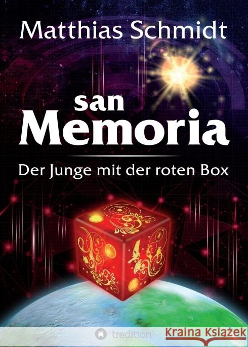 sanMemoria: Der Junge mit der roten Box Schmidt, Matthias 9783749780471 Tredition Gmbh - książka
