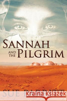 Sannah and the Pilgrim Sue Parritt 9781922200143 Odyssey Books Inc - książka