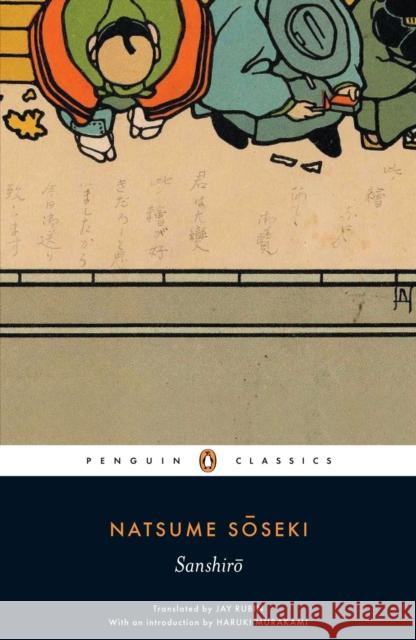 Sanshiro Soseki Natsume Jay Rubin Haruki Murakami 9780140455625 Penguin Books Ltd - książka