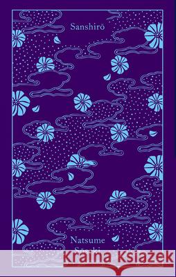 Sanshiro Natsume Soseki 9780241739839 Penguin Books Ltd - książka