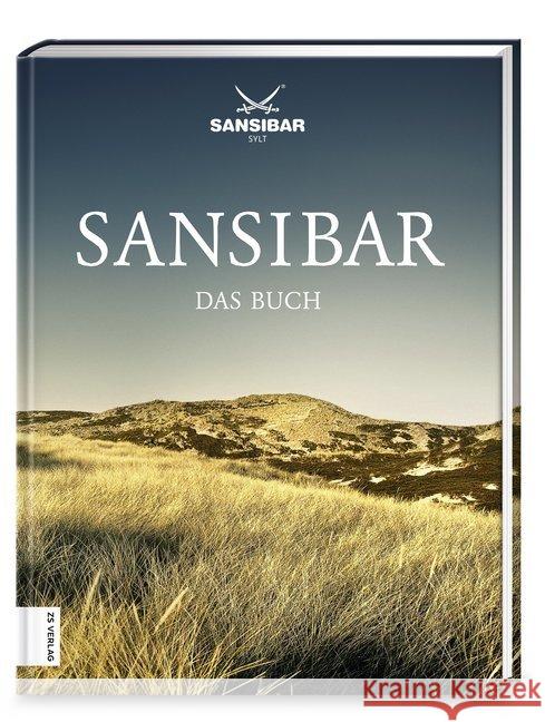 Sansibar - das Buch Seckler, Herbert; Griese, Inga 9783898839198 ZS Zabert und Sandmann - książka