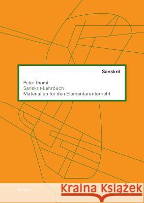 Sanskrit-Lehrbuch Thomi, Peter 9783875487770 Helmut Buske Verlag - książka