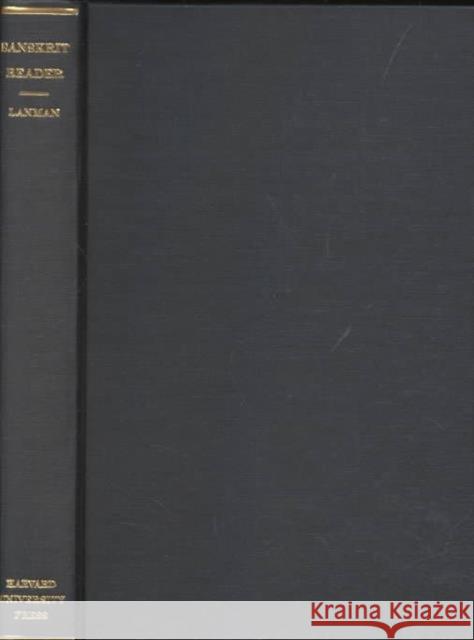 Sanskrit Reader: Text and Vocabulary and Notes (Revised) Lanman, Charles Rockwell 9780674789005 Harvard University Press - książka