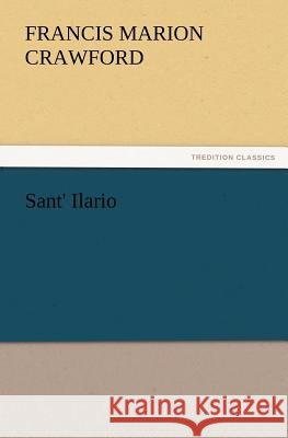 Sant' Ilario  9783842428157 tredition GmbH - książka