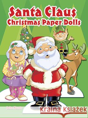 Santa Claus Christmas Paper Dolls John Kurtz 9780486494241 Dover Publications - książka