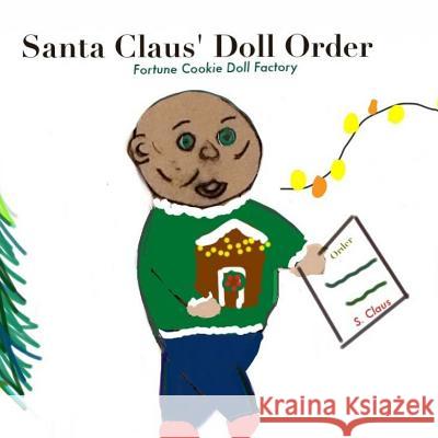 Santa Claus' Doll Order Terri Ann Maria Estelle 9781495964510 Createspace - książka