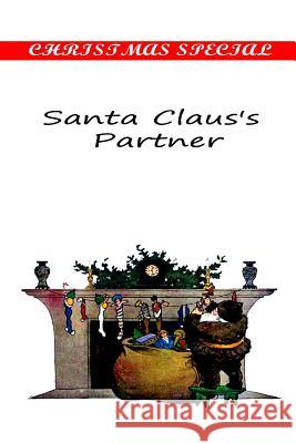 Santa Claus's Partner Thomas Nelson Page 9781481154864 Createspace - książka