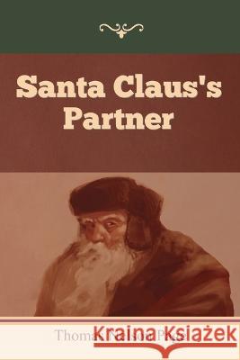 Santa Claus\'s Partner Thomas Nelson Page 9781644398944 Indoeuropeanpublishing.com - książka