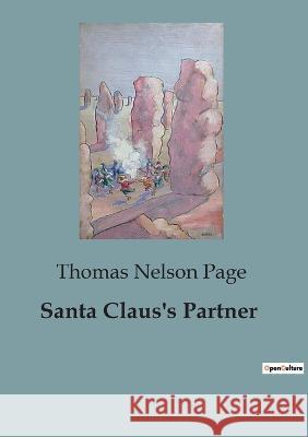 Santa Claus's Partner Thomas Nelson Page   9791041826759 Culturea - książka